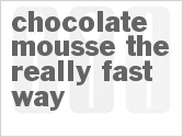 recipe for chocolate mousse the really fast way