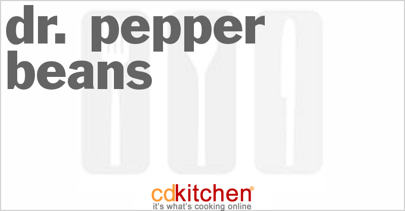 Dr. Pepper Beans - CDKitchen.com