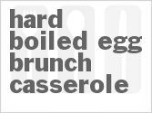 recipe for hard-boiled egg brunch casserole