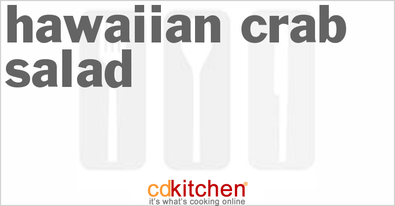Hawaiian Crab Salad - CDKitchen.com