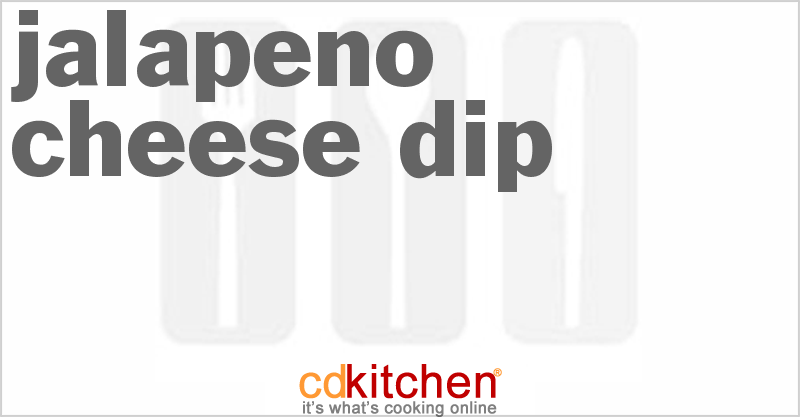 Jalapeno Cheese Dip - CDKitchen.com