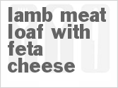 recipe for lamb meat loaf with feta cheese