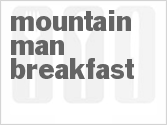 recipe for mountain man breakfast