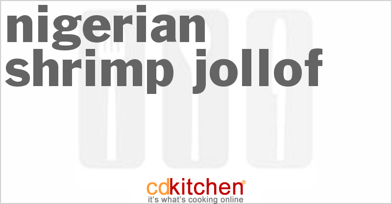 Nigerian Shrimp Jollof - CDKitchen.com