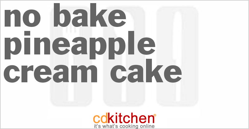 No-Bake Pineapple Cream Cake - CDKitchen.com