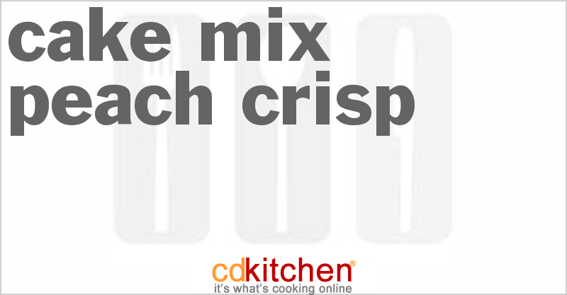 Cake Mix Peach Crisp - CDKitchen.com