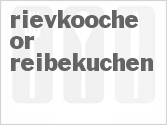 recipe for rievkooche or reibekuchen