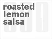 recipe for roasted lemon salsa