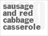 recipe for sausage and red cabbage casserole