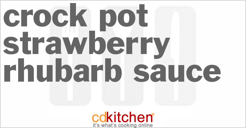 Strawberry Rhubarb Sauce - CDKitchen.com