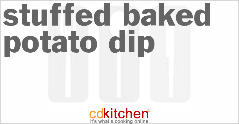 Stuffed Baked Potato Dip - CDKitchen.com
