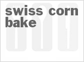 recipe for swiss corn bake