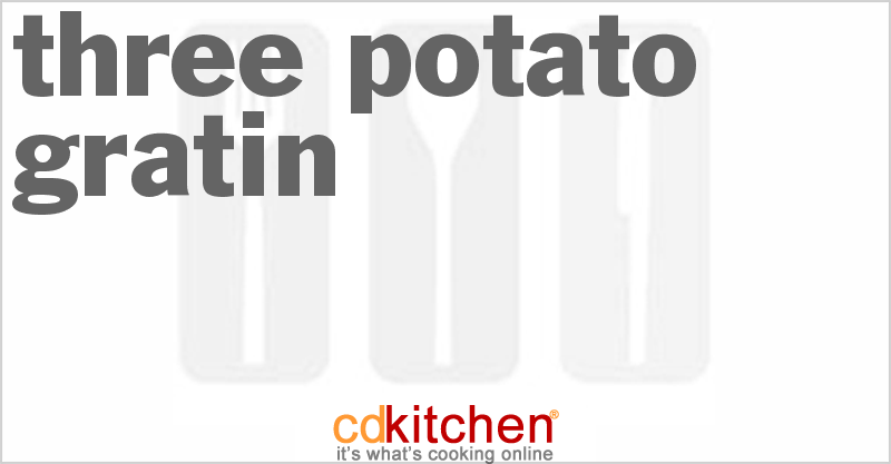 Three Potato Gratin - CDKitchen.com