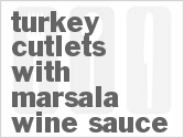 recipe for turkey cutlets with marsala wine sauce