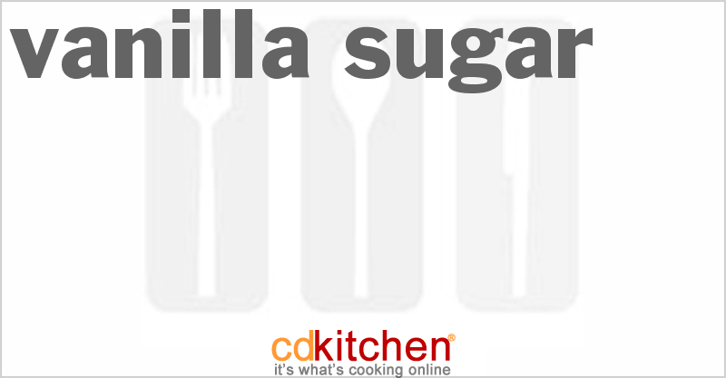 Vanilla Sugar - CDKitchen.com