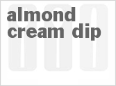recipe for almond cream dip
