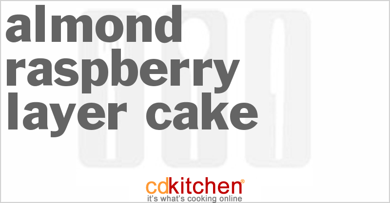 Almond Raspberry Layer Cake - CDKitchen.com