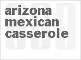 recipe for arizona mexican casserole