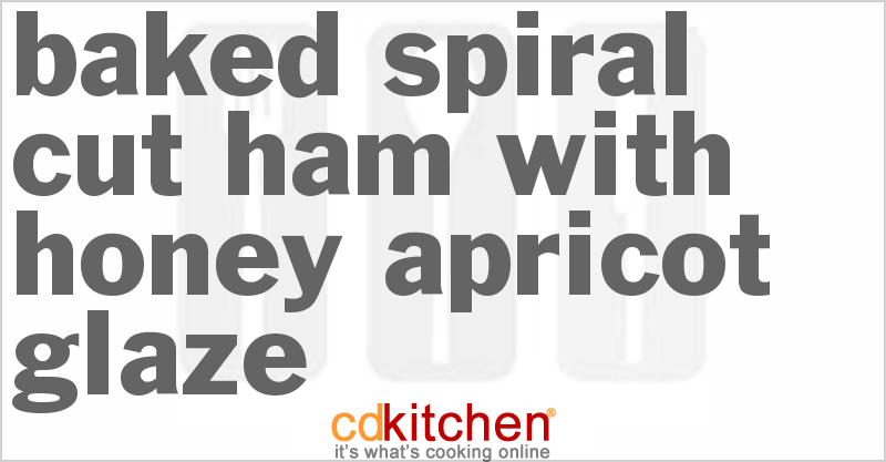 Baked Spiral Cut Ham With Honey Apricot Glaze - CDKitchen.com