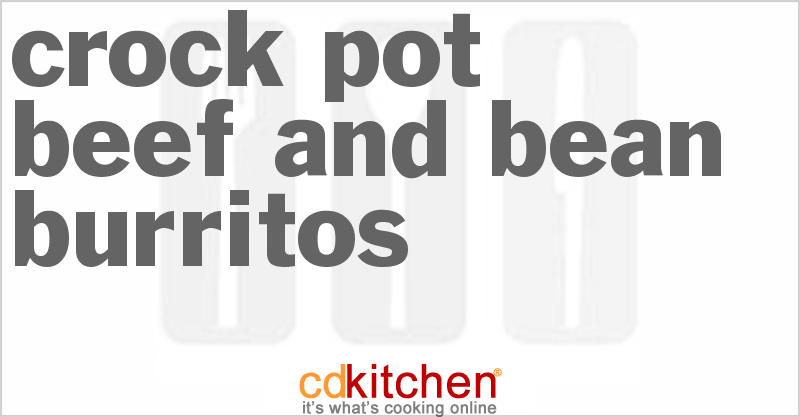Beef And Bean Burritos - CDKitchen.com