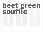 recipe for beet green souffle
