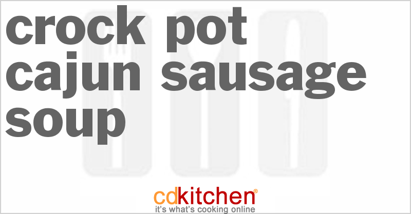 Cajun Sausage Soup - CDKitchen.com