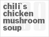 recipe for chili's chicken mushroom soup