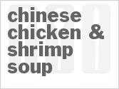 recipe for chinese chicken & shrimp soup