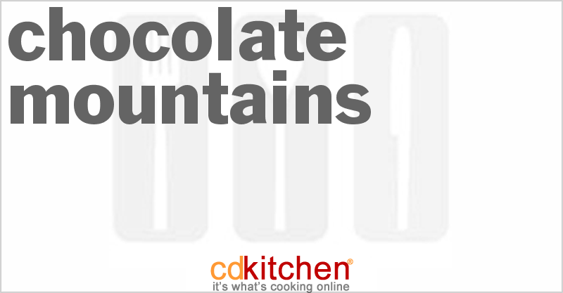 Chocolate Mountains - CDKitchen.com