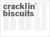 recipe for cracklin' biscuits