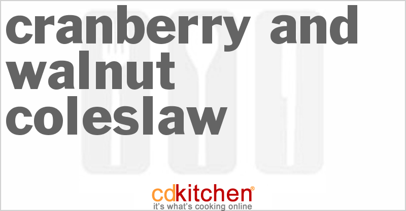Cranberry And Walnut Coleslaw - CDKitchen.com