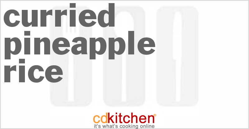 Curried Pineapple Rice - CDKitchen.com