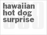 recipe for slow cooker hawaiian hot dog surprise