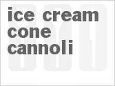 recipe for ice cream cone cannoli