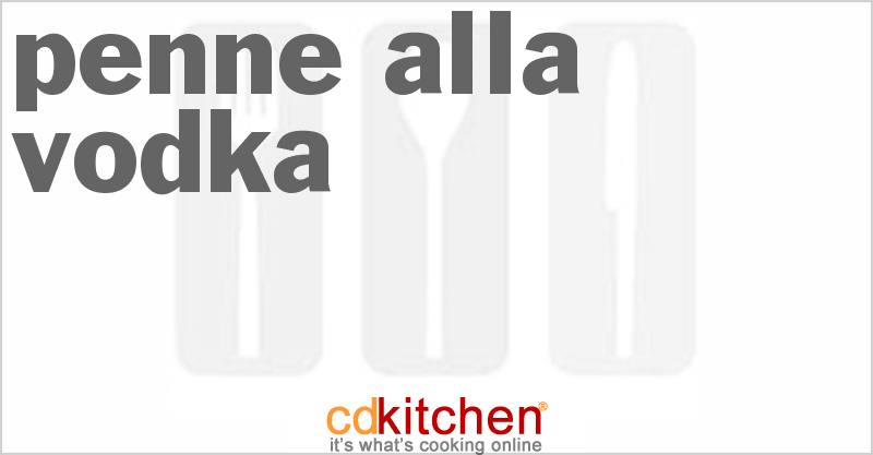 Penne alla Vodka - CDKitchen.com