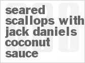 recipe for fusion seared scallops with jack daniels coconut sauce