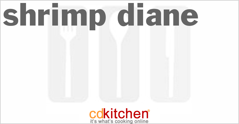 Shrimp Diane - CDKitchen.com