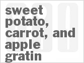recipe for sweet potato, carrot, and apple gratin