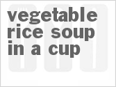 recipe for vegetable rice soup in a cup