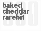 Baked Cheddar Rarebit