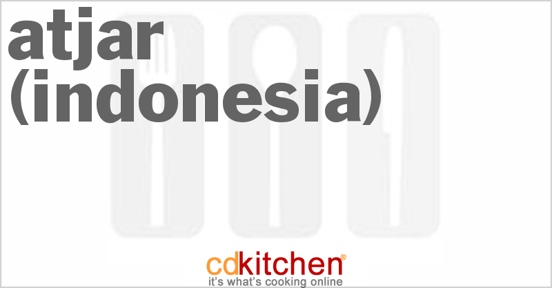 Atjar (Indonesia) - CDKitchen.com