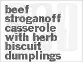 recipe for beef stroganoff casserole with herb biscuit dumplings