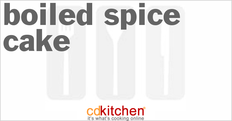 Boiled Spice Cake - CDKitchen.com