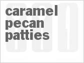 recipe for caramel pecan patties