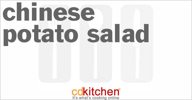 Chinese Potato Salad - CDKitchen.com