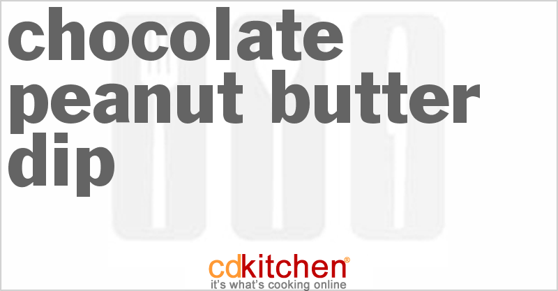 Chocolate Peanut Butter Dip - CDKitchen.com