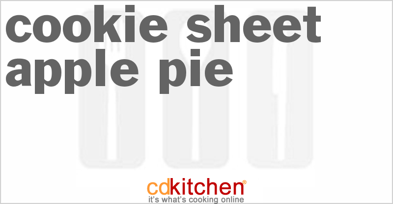Cookie Sheet Apple Pie - CDKitchen.com