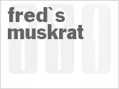recipe for fred's muskrat