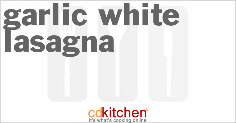 Garlic White Lasagna - CDKitchen.com