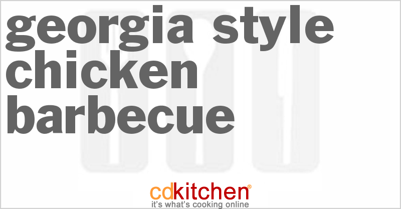 Georgia-Style Chicken Barbecue - CDKitchen.com
